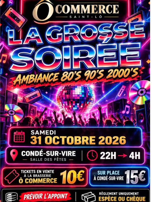 "La Grosse Soirée"