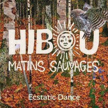 HIBOU - Matins Sauvages
