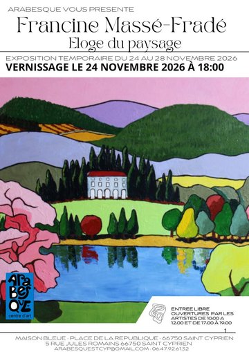 Francine Massé-Fradé expose son "Eloge du paysage" chez Arabesque