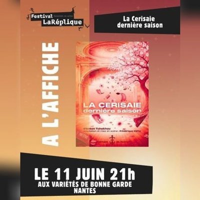 La Cerisaie, dernière saison