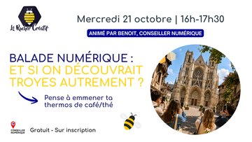 Café numérique : balade du patrimoine dans Troyes