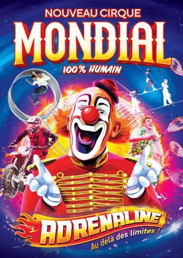 Nouveau Cirque Mondial 100% humain dans Adrénaline
