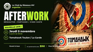 Le Club · After work lancer de haches × BNI
