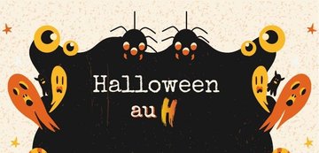 Soirée Halloween au H !