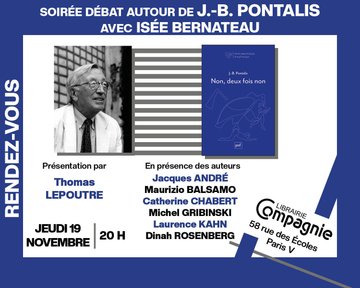 Soirée débat autour de J.-B. Pontalis avec Isée Bernateau