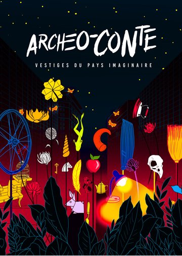 Visites guidées contée de l'exposition Archéo-contes, vestiges du pays imaginaire