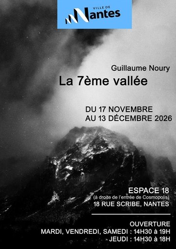 Exposition La 7e Vallée – Guillaume Noury