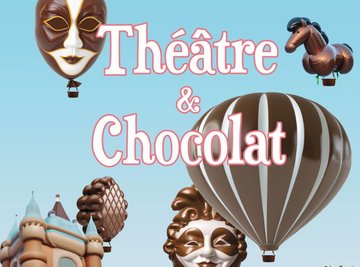 Théâtre & chocolat " Tout est pour vous" et apéro tapas musical