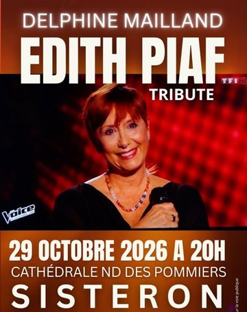 Hommage à Edith Piaf par Delphine Mailland