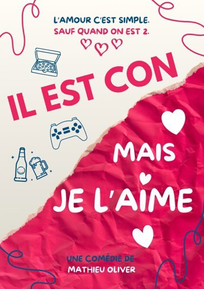 Il est con mais je l'aime