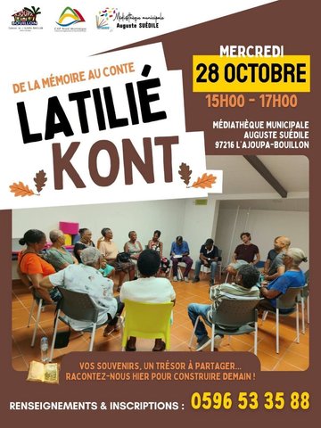 [Atelier] DE LA MÉMOIRE AU CONTE LATILIÉ KONT