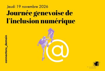 Journée genevoise de l'inclusion numérique