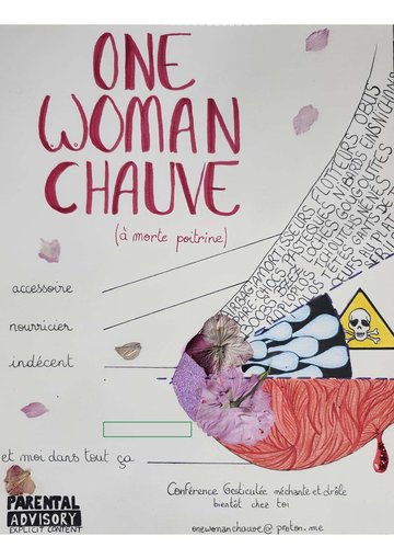 ONE WOMAN CHAUVE. LE CANCER, C'EST POLITIQUE