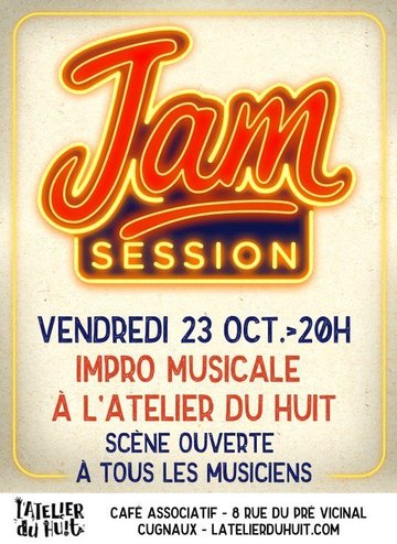 L'Atelier du Huit - Jam session