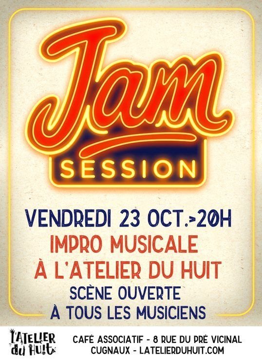 L'Atelier du Huit - Jam session