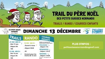 Trail du Père Noël des Petits Suisses Normands