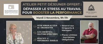 Céline Bergounioux × Mentoring Security · Atelier petit-déj : dépasser le stress au travail pour booster la performance