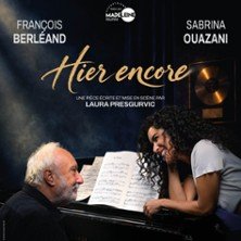 Hier Encore - Théâtre de la Madeleine, Paris