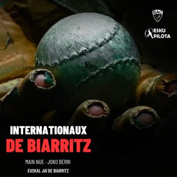 Pelote Basque à Cesta Punta - INTERNATIONAUX DE BIARRITZ - JOKO BERRI - Finale