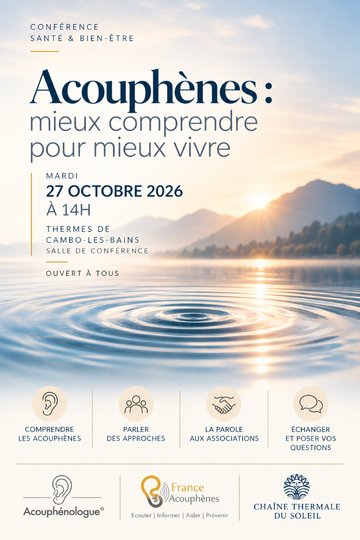 Conférence - Acouphènes : mieux comprendre pour mieux vivre