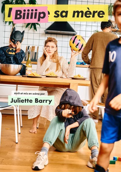 Juliette Barry dans Biiiip sa mère