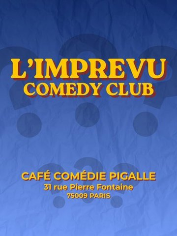 L'Imprévu Comedy Club