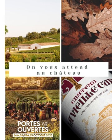 Château La Vieille Cure - portes ouvertes Fronsac & Canon Fronsac