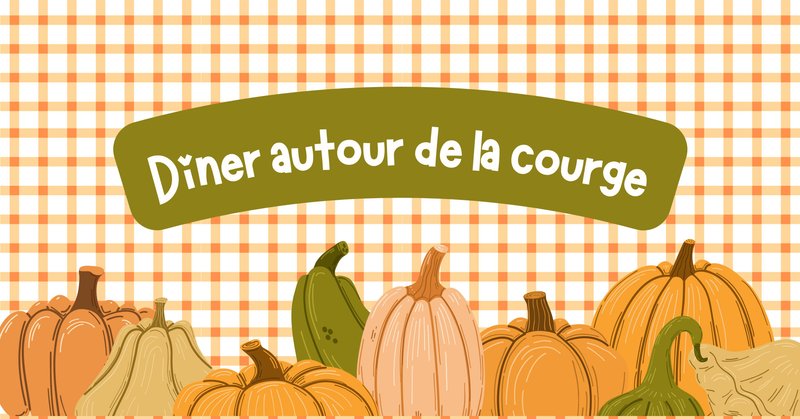 Dîner autour de la courge