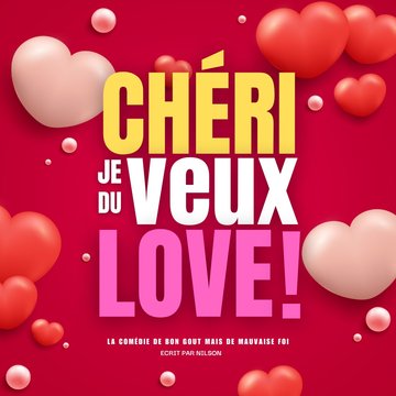 Spectacle "Chéri, je veux du love" – comédie de couple à Niort