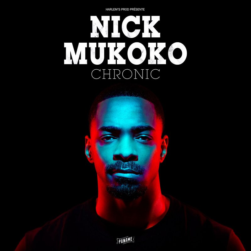 Nick Mukoko : Chronic !