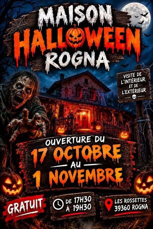 Halloween à **LA MAISON D’HALLOWEEN DU JURA – ROGNA**
