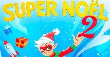 Spectacle Super Noël 2