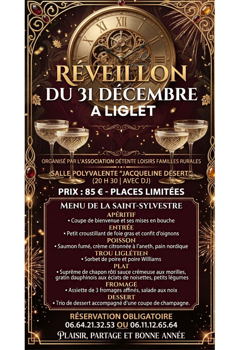 REVEILLON DU 31 DÉCEMBRE A LIGLET