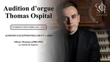 Audition d'orgue de Thomas Ospital
