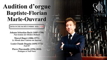 Audition d'orgue de Baptiste-Florian Marle-Ouvrard