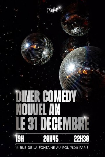Diner Comedy, Réveillon Saint-Sylvestre Nouvel An