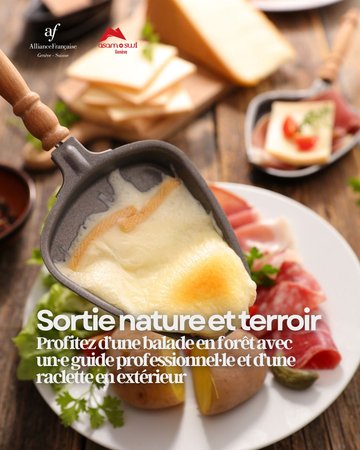 Une balade en forêt, une raclette en extérieur et les saveurs du terroir genevois !