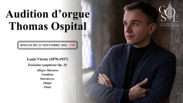 Audition d'orgue de Thomas Ospital
