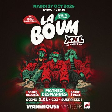 La BOUM XXL du Warehouse - La soirée sans alcool réservée aux 13-17 ans
