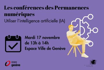 Conférence "Utiliser l’intelligence artificielle (IA)" - Permanence numérique Rive gauche