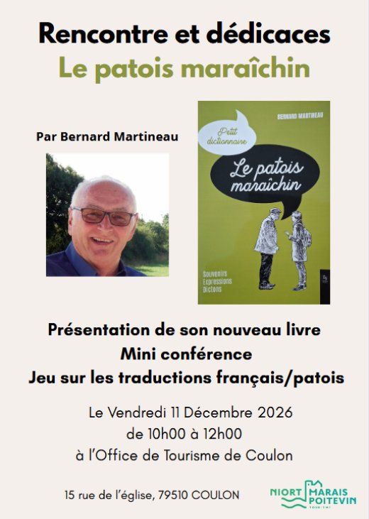 Rencontre et dédicaces par Bernard Martineau du livre " Le patois maraîchin " à Coulon