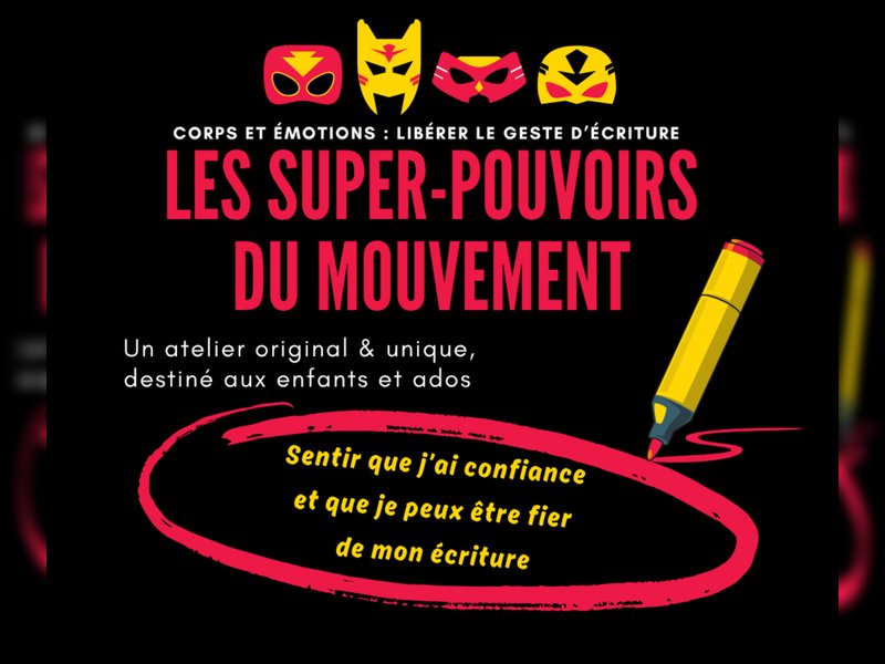 Les super-pouvoirs du mouvement