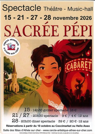 Spectacle « Sacrée Pépi » - Cie Cercle Artistique d'Athée-sur-Cher