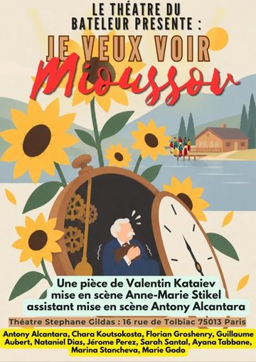Je veux voir Mioussov !