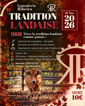 Découverte tradition landaise