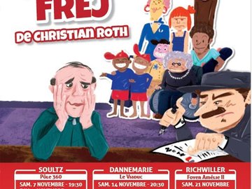 Schtir Frej - Théâtre alsacien