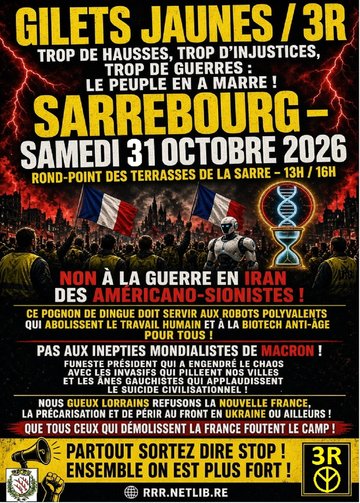 RASSEMBLEMENT GILETS JAUNES / 3R À SARREBOURG
