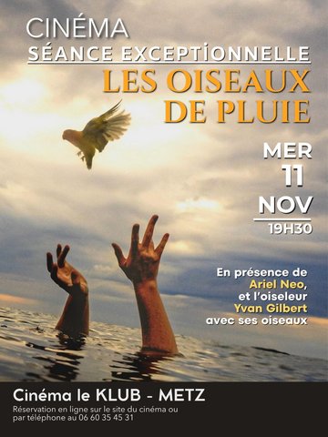 Evènement inédit «Les Oiseaux de Pluie»