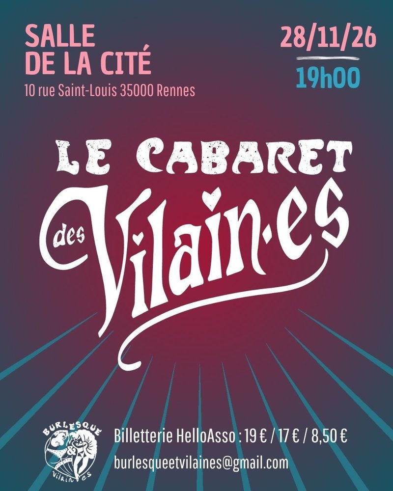 Le Cabaret des Vilain.es revient pour sa 10ème édition ✨️