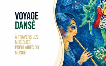 Voyage dansé, à travers les musiques populaires du monde